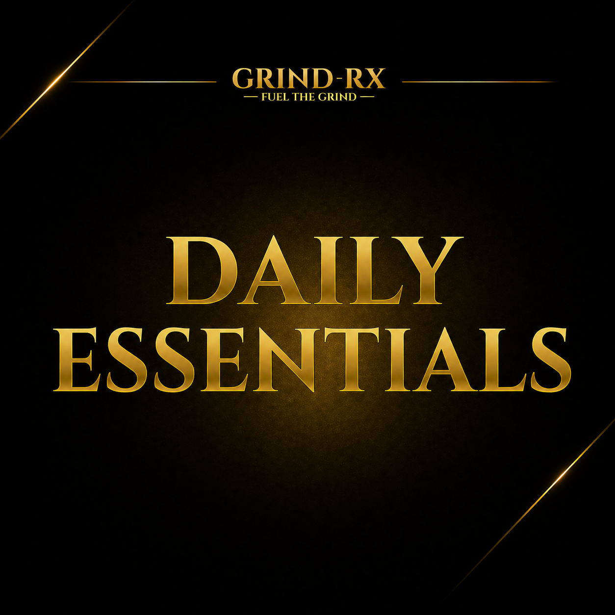 Daily Essentials